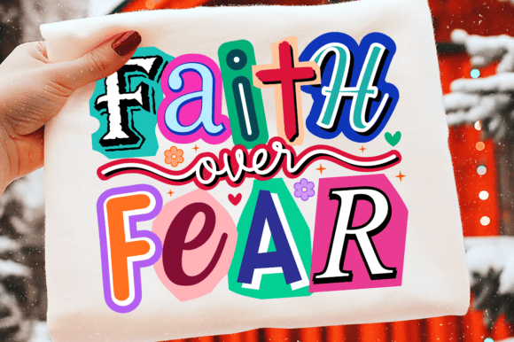 Faith over Fear SVG & Retro Christian PNG for T-Shirt Designs