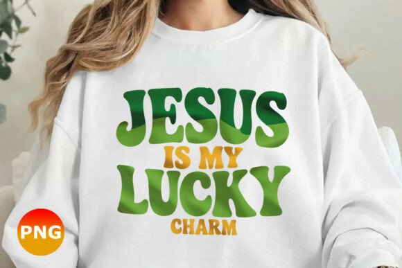 Jesus is My Lucky Charm PNG — T-Shirt Designs