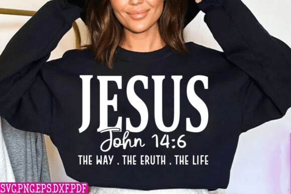 Jesus SVG, Faith SVG, Christian SVG for T-Shirt Designs