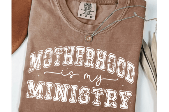 Motherhood is My Ministry SVG T-Shirt Designs