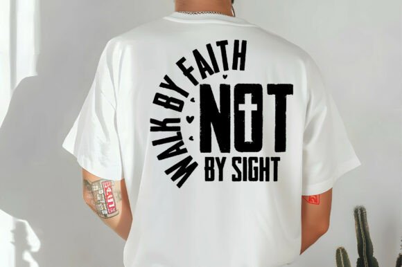 Walk by Faith Shirt Men’s Christian PNG T-Shirt Designs